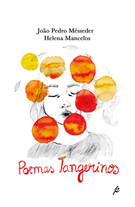 Poemas Tangerinos, de João Pedro Mésseder e Helena Mancelos