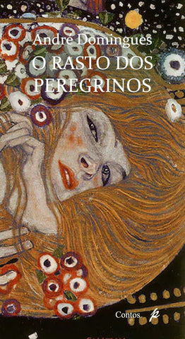 O RASTO DOS PEREGRINOS