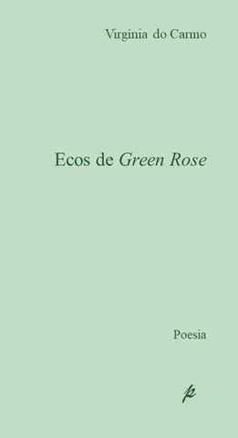 Ecos de Green Rose